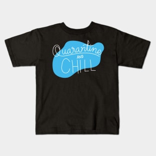 Quarantine & Chil | Social DIstancing Club Kids T-Shirt